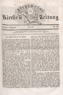 Allgemeine Kirchenzeitung. [Jg.4], Nr. 115 (6 September 1825)