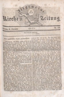 Allgemeine Kirchenzeitung. [Jg.4], Nr. 118 (11 September 1825)