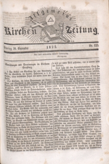 Allgemeine Kirchenzeitung. [Jg.4], Nr. 123 (20 September 1825)