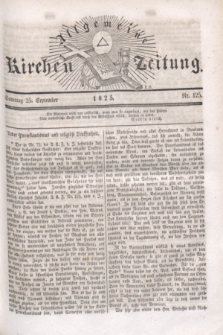 Allgemeine Kirchenzeitung. [Jg.4], Nr. 125 (25 September 1825) + dod.