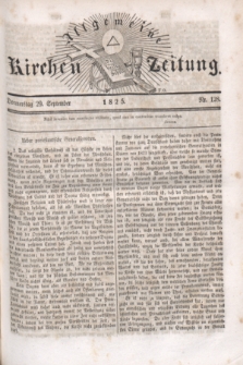 Allgemeine Kirchenzeitung. [Jg.4], Nr. 128 (29 September 1825)