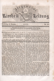 Allgemeine Kirchenzeitung. [Jg.4], Nr. 152 (10 November 1825)