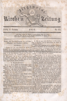 Allgemeine Kirchenzeitung. [Jg.4], Nr. 155 (15 November 1825)