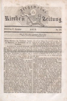 Allgemeine Kirchenzeitung. [Jg.4], Nr. 156 (17 November 1825)