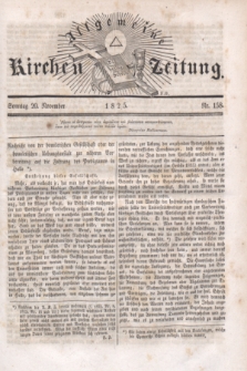 Allgemeine Kirchenzeitung. [Jg.4], Nr. 158 (20 November 1825)