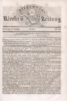 Allgemeine Kirchenzeitung. [Jg.4], Nr. 160 (24 November 1825) + dod.