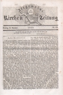 Allgemeine Kirchenzeitung. [Jg.4], Nr. 161 (26 November 1825)