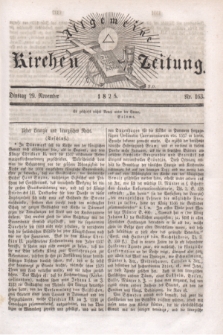 Allgemeine Kirchenzeitung. [Jg.4], Nr. 163 (29 November 1825)