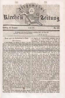 Allgemeine Kirchenzeitung. [Jg.4], Nr. 169 (10 December 1825) + dod.