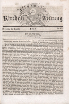 Allgemeine Kirchenzeitung. [Jg.4], Nr. 172 (15 December 1825)
