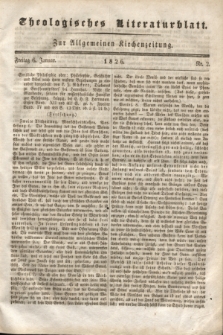 Theologisches Literaturblatt : zur Allgemeinen Kirchenzeitung. 1826, Nr. 2 (6 Januar)