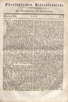 Theologisches Literaturblatt : zur Allgemeinen Kirchenzeitung. 1826, Nr. 19 (8 März)
