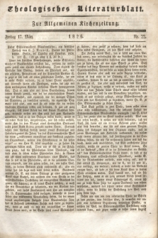 Theologisches Literaturblatt : zur Allgemeinen Kirchenzeitung. 1826, Nr. 22 (17 März)