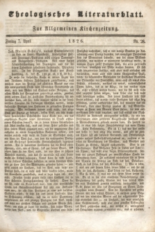 Theologisches Literaturblatt : zur Allgemeinen Kirchenzeitung. 1826, Nr. 28 (7 April)