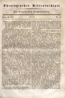 Theologisches Literaturblatt : zur Allgemeinen Kirchenzeitung. 1826, Nr. 34 (28 April)