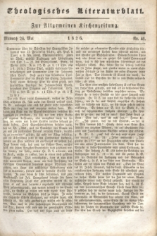 Theologisches Literaturblatt : zur Allgemeinen Kirchenzeitung. 1826, Nr. 41 (24 Mai)