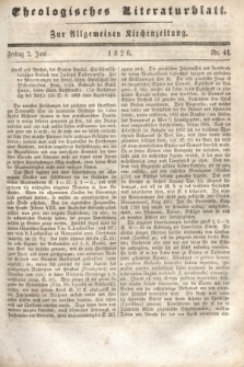 Theologisches Literaturblatt : zur Allgemeinen Kirchenzeitung. 1826, Nr. 44 (2 Juni)