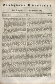 Theologisches Literaturblatt : zur Allgemeinen Kirchenzeitung. 1826, Nr. 54 (7 Juli)