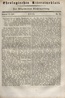 Theologisches Literaturblatt : zur Allgemeinen Kirchenzeitung. 1826, Nr. 55 (12 Juli)