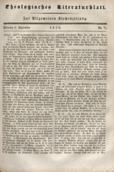 Theologisches Literaturblatt : zur Allgemeinen Kirchenzeitung. 1826, Nr. 71 (6 September)