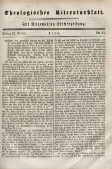 Theologisches Literaturblatt : zur Allgemeinen Kirchenzeitung. 1826, Nr. 82 (13 October)