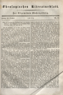Theologisches Literaturblatt : zur Allgemeinen Kirchenzeitung. 1826, Nr. 84 (20 October)