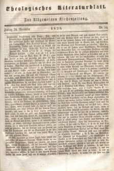 Theologisches Literaturblatt : zur Allgemeinen Kirchenzeitung. 1826, Nr. 94 (24 November)