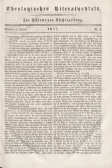 Theologisches Literaturblatt : zur Allgemeinen Kirchenzeitung. 1827, Nr. 1 (3 Januar)