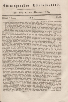 Theologisches Literaturblatt : zur Allgemeinen Kirchenzeitung. 1827, Nr. 11 (7 Februar)