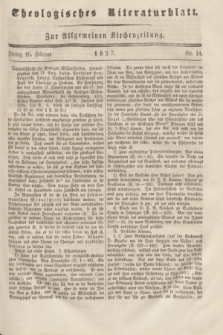 Theologisches Literaturblatt : zur Allgemeinen Kirchenzeitung. 1827, Nr. 14 (16 Februar)