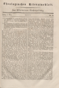 Theologisches Literaturblatt : zur Allgemeinen Kirchenzeitung. 1827, Nr. 18 (2 März)