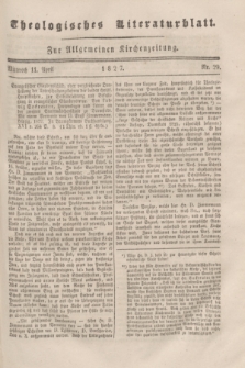 Theologisches Literaturblatt : zur Allgemeinen Kirchenzeitung. 1827, Nr. 29 (11 April)