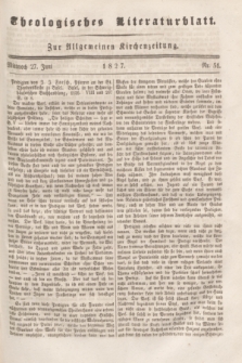 Theologisches Literaturblatt : zur Allgemeinen Kirchenzeitung. 1827, Nr. 51 (27 Juni)