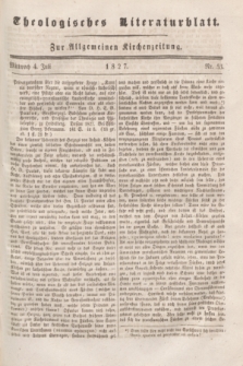 Theologisches Literaturblatt : zur Allgemeinen Kirchenzeitung. 1827, Nr. 53 (4 Juli)