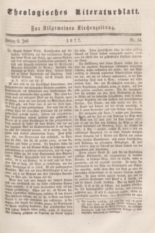 Theologisches Literaturblatt : zur Allgemeinen Kirchenzeitung. 1827, Nr. 54 (6 Juli)