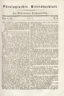 Theologisches Literaturblatt : zur Allgemeinen Kirchenzeitung. 1827, Nr. 56 (13 Juli)