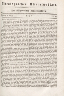 Theologisches Literaturblatt : zur Allgemeinen Kirchenzeitung. 1827, Nr. 61 (1 August)