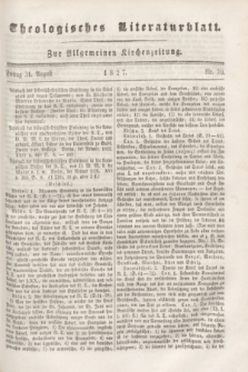 Theologisches Literaturblatt : zur Allgemeinen Kirchenzeitung. 1827, Nr. 70 (31 August)