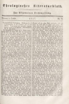 Theologisches Literaturblatt : zur Allgemeinen Kirchenzeitung. 1827, Nr. 79 (3 October)