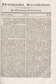 Theologisches Literaturblatt : zur Allgemeinen Kirchenzeitung. 1827, Nr. 88 (2 November)