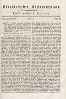 Theologisches Literaturblatt : zur Allgemeinen Kirchenzeitung. 1827, Nr. 96 (30 November)
