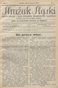 Strażak Śląski : organ Związku Straży Pożarnych Województwa Śląskiego. R.2, nr 2 (15 stycznia 1928)