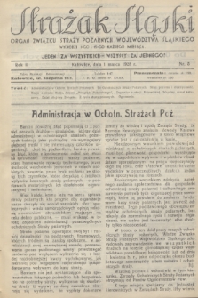 Strażak Śląski : organ Związku Straży Pożarnych Województwa Śląskiego. R.2, nr 5 (1 marca 1928)