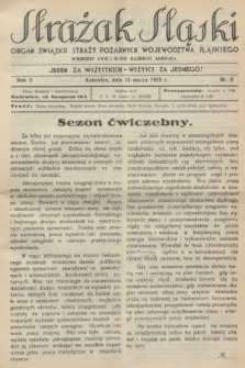 Strażak Śląski : organ Związku Straży Pożarnych Województwa Śląskiego. R.2, nr 6 (15 marca 1928)