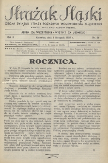 Strażak Śląski : organ Związku Straży Pożarnych Województwa Śląskiego. R.2, nr 21 (1 listopada 1928)