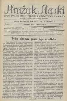 Strażak Śląski : organ Związku Straży Pożarnych Województwa Śląskiego. R.2, nr 23 (1 grudnia 1928)