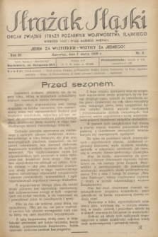 Strażak Śląski : organ Związku Straży Pożarnych Województwa Śląskiego. R.3, nr 5 (1 marca 1929)