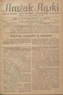 Strażak Śląski : organ Związku Straży Pożarnych Województwa Śląskiego. R.3, nr 20 (15 października 1929)