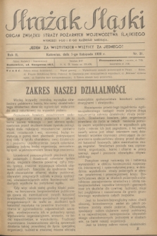 Strażak Śląski : organ Związku Straży Pożarnych Województwa Śląskiego. R.3, nr 21 (1 listopada 1929)