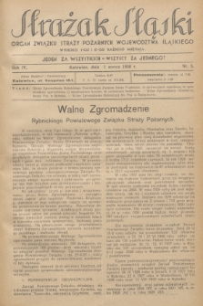 Strażak Śląski : organ Związku Straży Pożarnych Województwa Śląskiego. R.4, nr 5 (1 marca 1930)